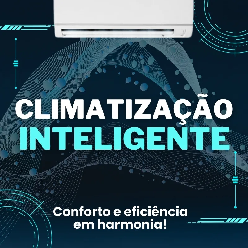 Climatização Inteligente: Conforto e eficiência em harmonia