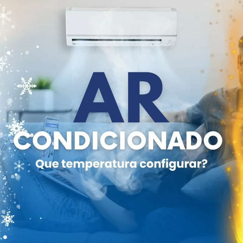 Qual a temperatura que devo configurar no meu AC?